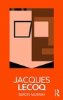 Cover: Jacques Lecoq - Routledge