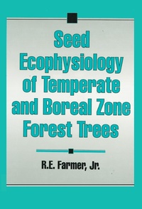 Abbildung von: Seed Ecophysiology of Temperate and Boreal Zone Forest Trees - CRC Press