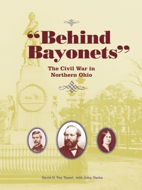 Enlarge image Cover: Behind Bayonets - Kent State University Press