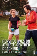 Cover: Perspectives on Athlete-Centred Coaching - Routledge