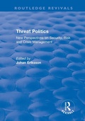 Cover: Threat Politics - Routledge