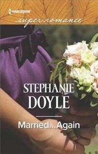 Enlarge image Cover: Married...Again - Harlequin Special Releases