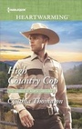 Cover: High Country Cop - Harlequin Heartwarming
