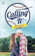 Cover: Calling It - Carina Press
