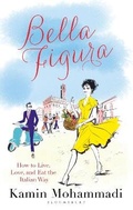 Cover: Bella Figura - Bloomsbury Publishing PLC