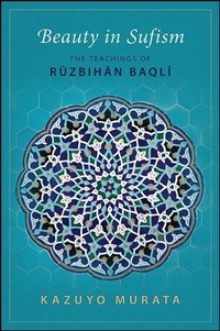 Bild vergrößern Bild: Beauty in Sufism - State University of New York Press