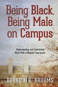 Cover: Being Black, Being Male on Campus - State University of New York Press
