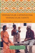 Cover: Vernacular Catholicism, Vernacular Saints - State University of New York Press