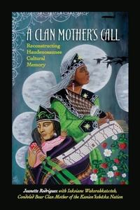 Enlarge image Cover: A Clan Mother's Call - State University of New York Press