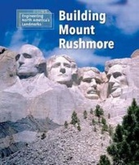 Enlarge image Cover: Building Mount Rushmore - Cavendish Square Publishing