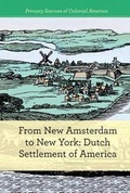 Cover: From New Amsterdam to New York - Cavendish Square Publishing