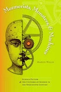 Cover: Mesmerists, Monsters, and Machines - Kent State University Press