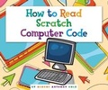 Cover: How to Read Scratch Computer Code - Child's World