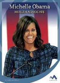 Enlarge image Cover: Michelle Obama - Child's World, Inc. Momentum