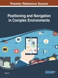 Cover: Positioning and Navigation in Complex Environments - IGI Global