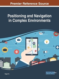 Enlarge image Cover: Positioning and Navigation in Complex Environments - IGI Global