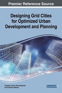 Enlarge image Cover: Designing Grid Cities for Optimized Urban Development and Planning - IGI Global