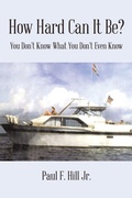 Cover: How Hard Can It Be? - Xlibris