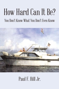 Enlarge image Cover: How Hard Can It Be? - Xlibris