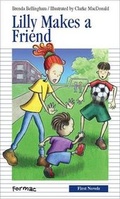 Cover: Lilly Makes a Friend - Formac Publishing Company Limited