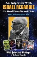 Cover: An Interview With Israel Regardie - New Falcon Publications,U.S.