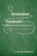 Cover: The Embodied Playbook - Utah State University Press