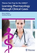 Cover: Thieme Test Prep for the USMLE&reg;: Learning Pharmacology through Clinical Cases - Thieme Publishers
