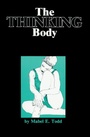 Cover: The Thinking Body - Princeton Book Company