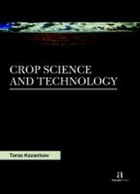 Abbildung von: Crop Science and Technology - Arcler Education Inc