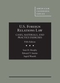 Cover: U.S. Foreign Relations Law - Foundation Press