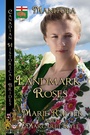Cover: Landmark Roses, Canadian Historical Brides Manitoba - BWL Publishing Inc.