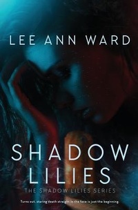 Enlarge image Cover: Shadow Lilies - Evernight Teen