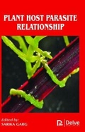 Cover: Plant Host Parasite Relationship - Delve Publishing