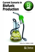 Cover: Current Scenario in Biofuels Production - Delve Publishing