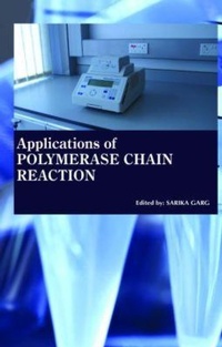 Enlarge image Cover: Applications of Polymerase Chain Reaction - Arcler Education Inc