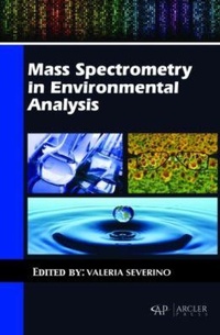 Abbildung von: Mass Spectrometry in Environmental Analysis - Arcler Education Inc