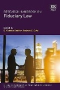 Cover: Research Handbook on Fiduciary Law - Edward Elgar Publishing