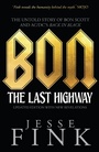 Cover: Bon: The Last Highway - Black & White Publishing