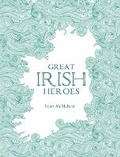Cover: Great Irish Heroes - The Mercier Press