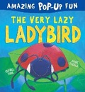 Cover: The Very Lazy Ladybird - Caterpillar Books Ltd