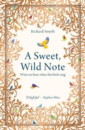 Cover: A Sweet, Wild Note - Elliott & Thompson Limited