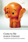 Cover: Come to Me - Arc Publications