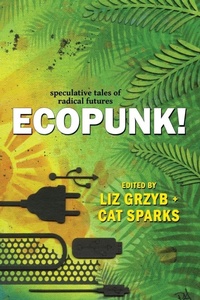 Enlarge image Cover: Ecopunk! - Ticonderoga Publications