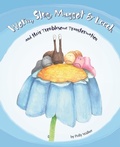 Cover: Worm, Slug, Maggot & Leech and their Troublesome Transformation! - Live It Ventures Ltd