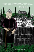 Cover: The Old Woman from Friuli - Arachne Press