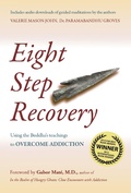 Cover: Eight Step Recovery (Revised Ed.) - Windhorse Publications Ltd