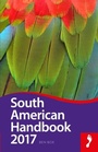 Cover: South American Handbook 2017 - Footprint Handbooks