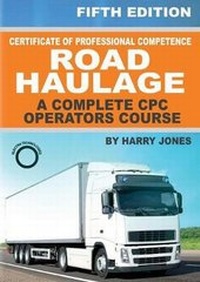Enlarge image Cover: Certificate of Professional Competence Road Haulage - A complete CPC Operators course - Swordworks