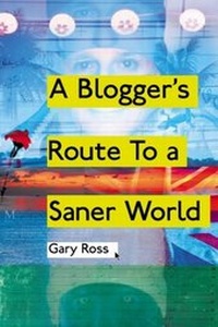 Enlarge image Cover: Blogger's Route To A Saner World - Arena Books