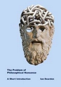 Enlarge image Cover: The Problem of Philosophical Nonsense: A Short Introduction - Rellet Press